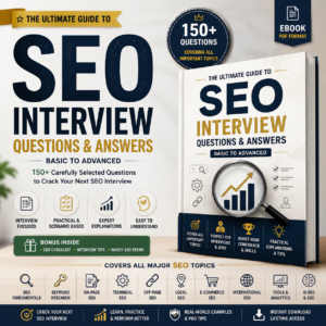 SEO Interview Ebook – 150+ Questions & Answers